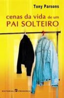 Cenas da Vida de um Pai Solteiro 