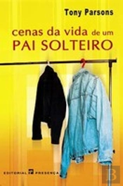 Cenas da Vida de um Pai Solteiro 
