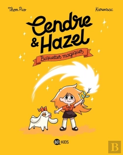 Bertrand.pt - Cendre Et Hazel Tome 2 : Biquettes Magiques
