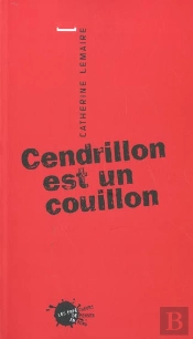 Cendrillon Est Un Couillon