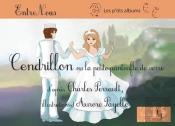 Cendrillon, Ou La Petite Pantoufle De Verre