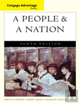 Cengage Advantage Books: A People And A Nation