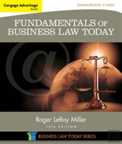 Bertrand.pt - Cengage Advantage Books: Fundamentals Of Business Law Today: Summarized Cases