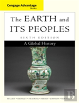 Cengage Advantage Books: The Earth And Its Peoples