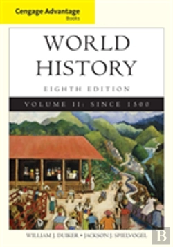 Bertrand.pt - Cengage Advantage Books: World History, Volume Ii
