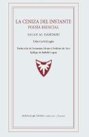 Ceniza Del Instante, La. Poesia Esencial