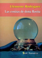 Cenizas De Doña Rosita,Las