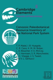 Cenozoic Paleobotanical Resource Inventory Of The National Park System