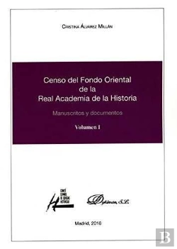Bertrand.pt - Censo Del Fondo Oriental De La Real Academia De La Historia
