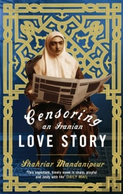 Censoring An Iranian Love Story