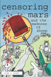 Censoring Mars And The Madness Of Sheep