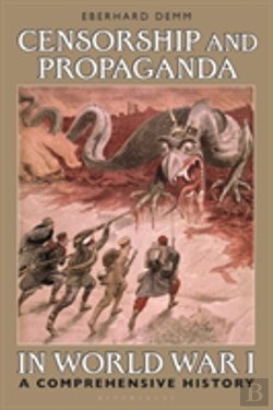Bertrand.pt - Censorship And Propaganda In Wwi