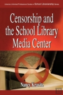 Bertrand.pt - Censorship And The School Library Media Center