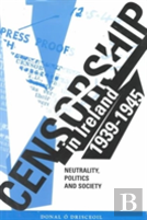 Censorship In Ireland 1939-1945