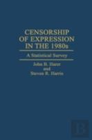Censorship Of Expression In The 1980s
