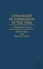 Censorship Of Expression In The 1980s