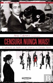 Censura Nunca Mais!