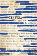 Censura - O Lápis Azul do Silêncio