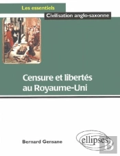 Censure Et Libertés Au Royaume-Uni