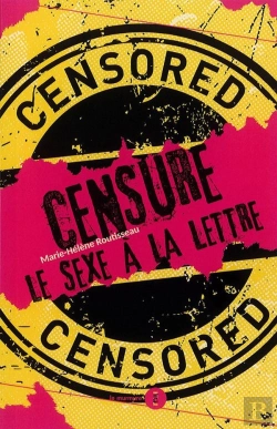 Bertrand.pt - Censure : Le Sexe À La Lettre