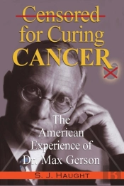 Censured For Curing Cancer - The America