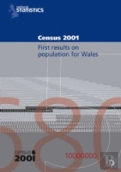 Census 2001first Results On Population For Wales