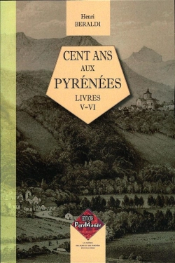 Bertrand.pt - Cent Ans Aux Pyrénées T.5 Et T.6