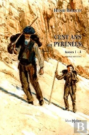 Cent Ans Aux Pyrénées Tome 1 À Tome 4