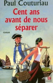 Cent Ans Avant De Nous Séparer