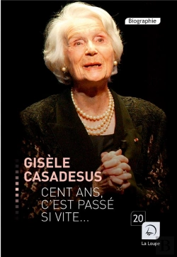 Bertrand.pt - Cent Ans C'Est Passe Si Vite...