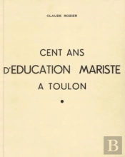 Cent Ans D Education Mariste A Toulon