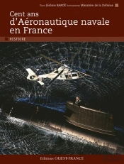 Cent Ans De La Force Aéronautique Navale En France