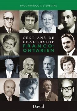 Bertrand.pt - Cent Ans De Leadership Franco-Ontarien