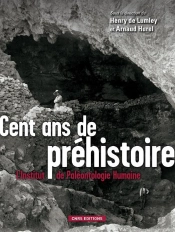 Cent Ans De Préhistoire ; L'Institut De Paléontologie Humaine