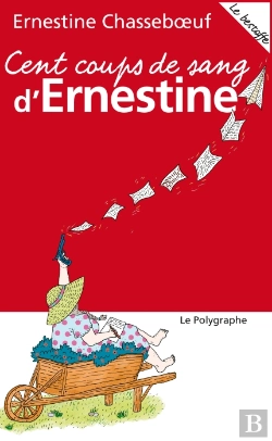 Bertrand.pt - Cent Coups De Sang D'Ernestine