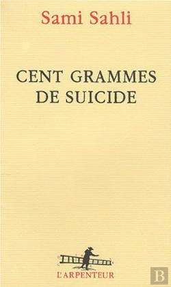Bertrand.pt - Cent Grammes De Suicide