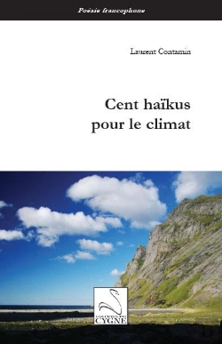 Bertrand.pt - Cent Haïkus Pour Le Climat