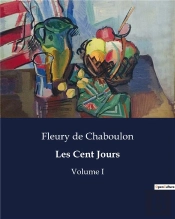 Cent Jours - .