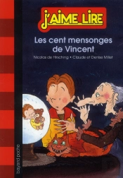 Cent Mensonges De Vincent (Les) - N4 - (2013)