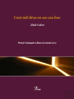 Bertrand.pt - Cent Mil Déus En Un Cau Fosc