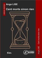Cent Morts Sinon Rien