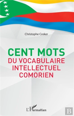 Bertrand.pt - Cent Mots Du Vocabulaire Intellectuel Comorien