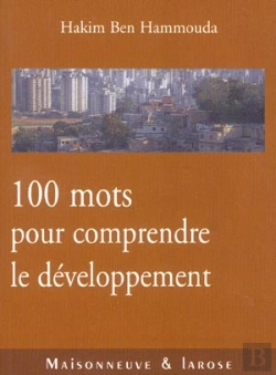 Bertrand.pt - Cent Mots Pour Comprendre Le Developpement