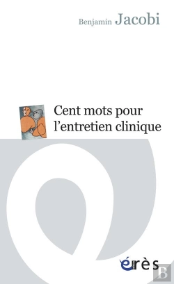 Bertrand.pt - Cent Mots Pour L'Entretien Clinique