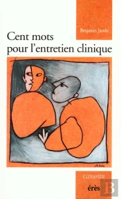 Cent Mots Pour L'Entretien Clinique