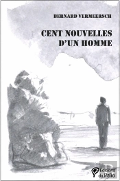Cent Nouvelles D'Un Homme