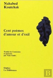 Cent Poemes D'Amour Et D'Exil