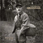 Cent Portraits Ardennais