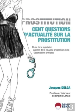 Bertrand.pt - Cent Questions Sur La Prostitution