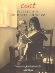 Cent Récitations De Notre Enfance